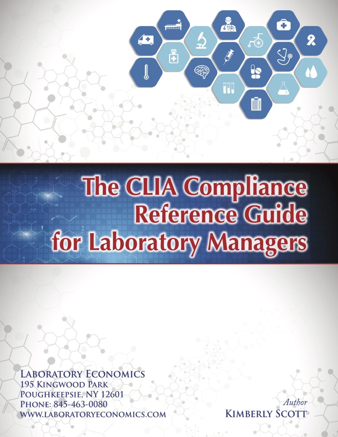 The CLIA Compliance Reference Guide for Laboratory Managers